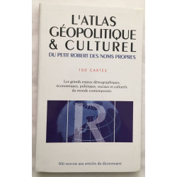 Atlas géopolitique et culturel (100 cartes)
