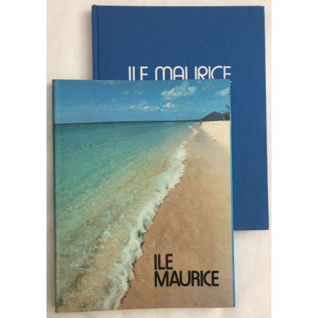 Ile Maurice : isle de France en mer indienne