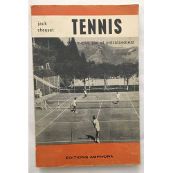 Tennis : technique jeu et entrainement