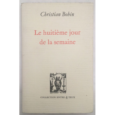 Le Huitième Jour de la semaine