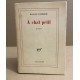 A chat petit / poèmes / edition originale numérotée