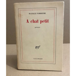 A chat petit / poèmes / edition originale numérotée