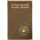 L' Espagnol sans peine