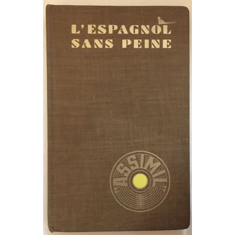 L' Espagnol sans peine