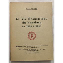 La vie économique du Vaucluse de 1815 à 1848