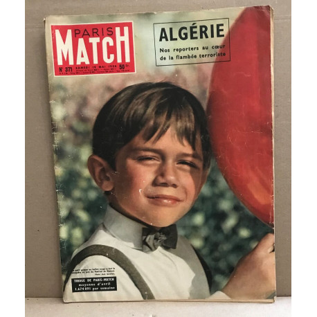 Paris match n° 371 / algerie : nos reporters au coeur de la...