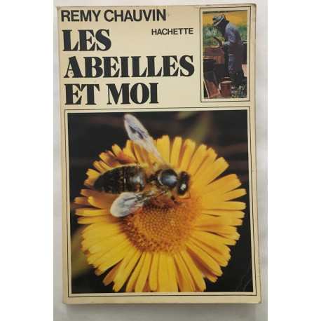 Les Abeilles et moi