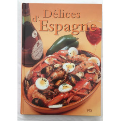 Délices d'Espagne (115 recettes)