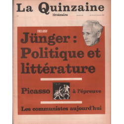 La quinzaine litteraire n° 65 / junger : politique et litterature