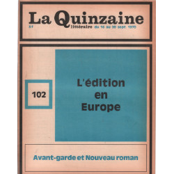 La quinzaine litteraire n° 102 / l'édition en europe