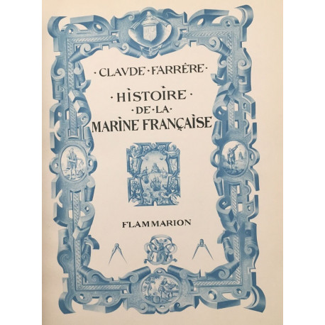 Histoire de la marine française (édition de 1934 avec illsutrations)