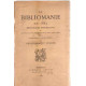La bibliomanie en 1883/ bibliographie retrospective des...