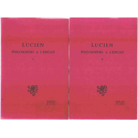 Lucien Philosophes a l' encan. Vol. I+ II. 2 Vols