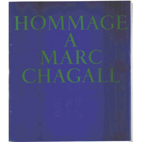 Hommage a marc chagall/ grand palais decembre 1969-mars 1970