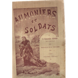 Aumoniers et soldats / illustrations de E.Bouard