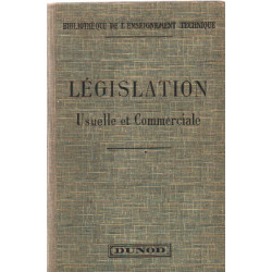 Législation usuelle et commerciale