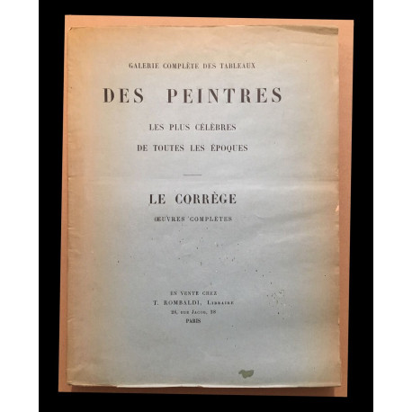 Oeuvres complètes du corrége et choix du parmesan ( environ 60...