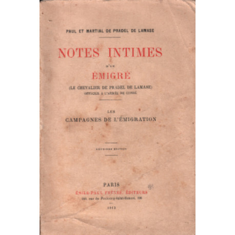 Nouvelles Notes Intimes D'Un Emigre - Le Chevalier De Pradel De...