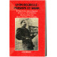 Léon Degrelle : persiste et signe. Interviews recueillies pour la...
