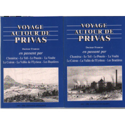Voyage autour de privas (complet en 2 tomes)