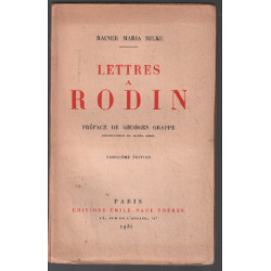 Lettres à rodin (préface de georges grappe)