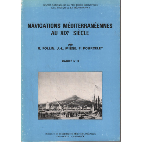 Navigations mediterranéennes au XIX° siecle