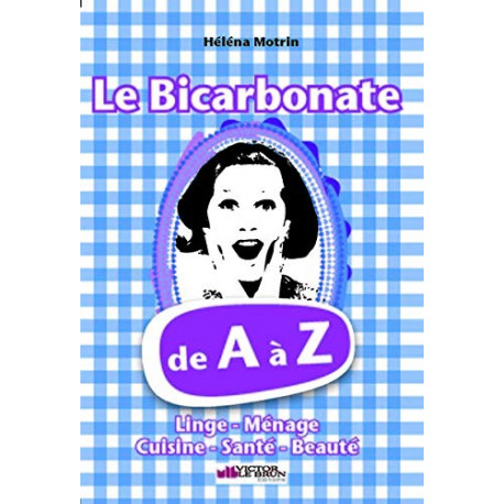 Bicarbonate de A à Z (Le)