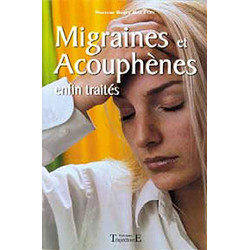Migraines et acouphènes enfin traités