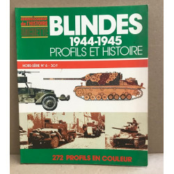 Blindés1944-1945 : profils et histoire / 272 profils en couleurs