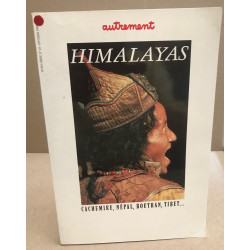 Revue autremment n° 28 hors serie / himalayas ( cachemire népal...