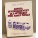 Manuel de rechargement de cartouches pour armes rayees