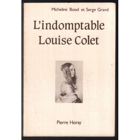 L'Indomptable Louise Colet