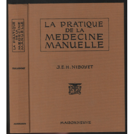 La pratique de la médecine manuelle