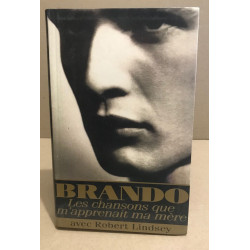 Brando les chansons que m'apprenait ma mère