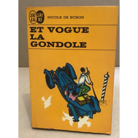 Et vogue la gondole