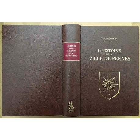 L' Histoire de la Ville de Pernes ( avec son arbre généalogique...