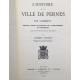L' Histoire de la Ville de Pernes ( avec son arbre généalogique...