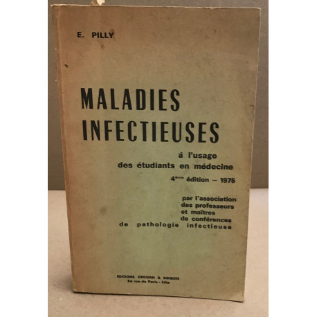 Maladies infectieuses à l'usage des étudiants en médecine