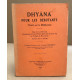 Dhyana pour les débutants ( traite sur la méditation )