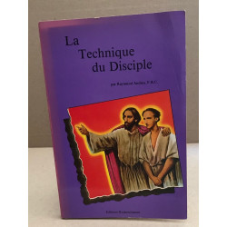 La technique du disciple