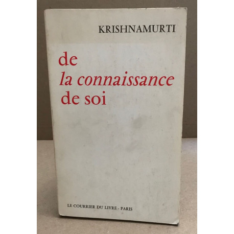 De la connaissance de soi