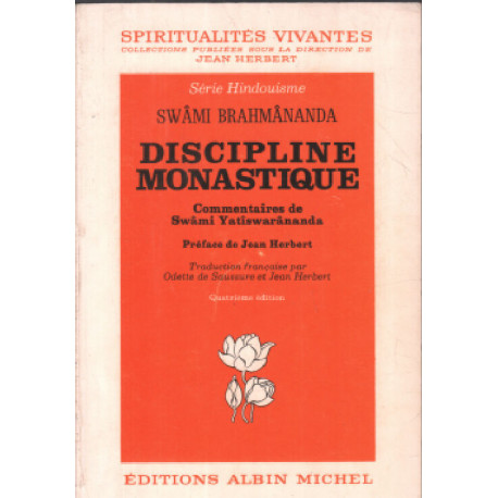 Discipline monastique. commentaires de Swami Yatiswarananda