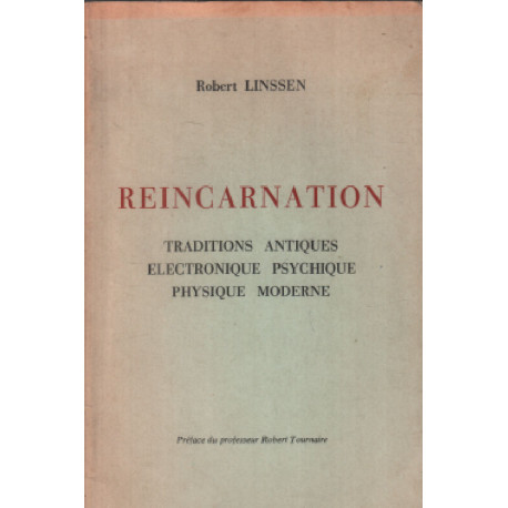 Reincarnation / traditions antiques electronique psychique physique...