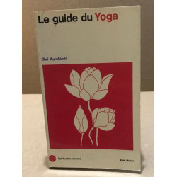 Le guide du yoga
