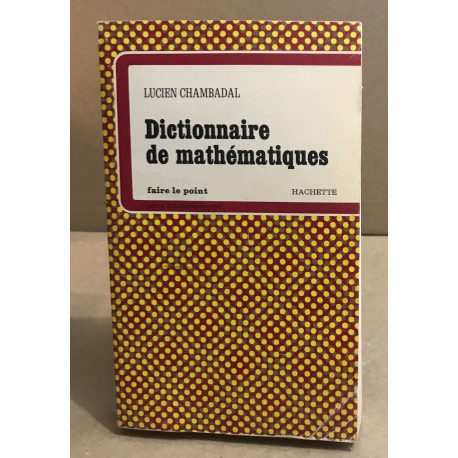 Dictionnaire de methématiques