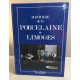 Histoire de la porcelaine de Limoges