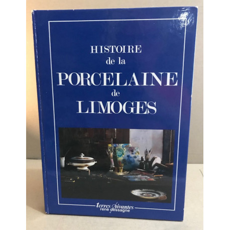 Histoire de la porcelaine de Limoges