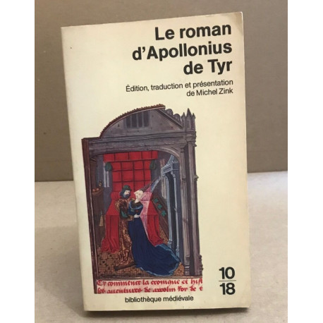 Le roman d'Apollonius de Tyr (Version française du XVème siècle...