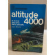 Altitude 4000 / le journal de guerre de la Luftwaffe