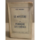 Le mystère de Perrière les chênes